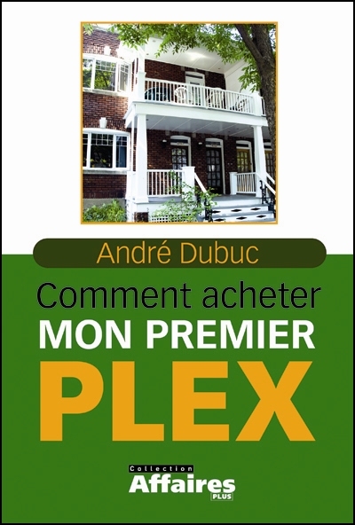 Comment acheter mon premier Plex - ANDRE DUBUC