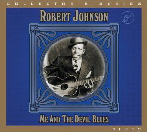 Me & the devil blues - JOHNSON ROBERT
