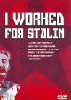 I worked for Staline - ARANIVICH SEMYON