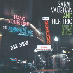 Sara Vaughan live at Mister Kelly's - VAUGHAN SARAH