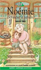 Noémie T.17 Bonheur à vendre - GILLES TIBO - LOUISE-ANDREE LALIBERTE
