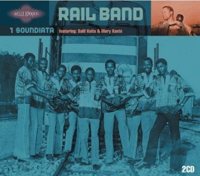 Belle époque V.1: Soundiata (2CD) - RAIL BAND (THE)