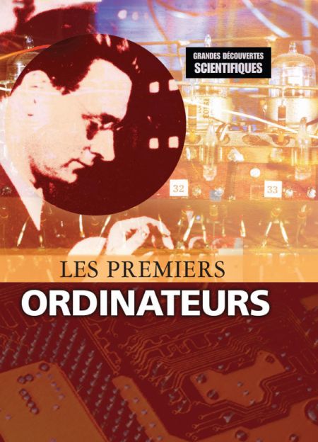 Premiers ordinateurs - GUY DE LA BEDOYERE