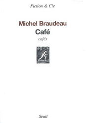 Café - MICHEL BRAUDEAU