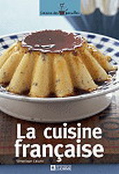 La Cuisine française - VERONIQUE CAUVIN