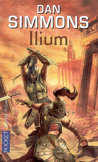Ilium - DAN SIMMONS