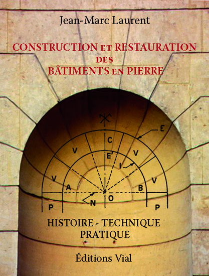 Construction et restauration des bâtime - JEAN-MARC LAURENT