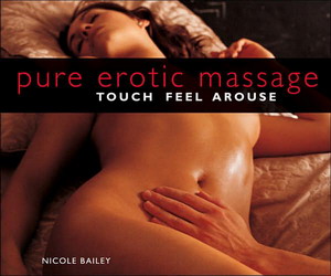 Pure erotic massage - NICOLE BAILEY