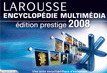 Ency.Larousse multimedia prestige 2008 - PC