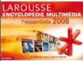 Ency.Larousse multimedia:essentielle2008 - PC