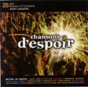 Chansons d&#39;espoir:25 ans maison Lapointe - COMPILATION