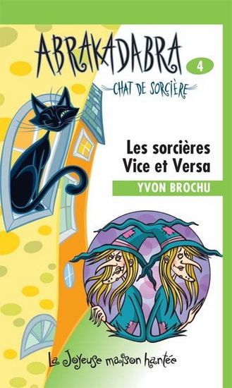 Les Sorcières Vice et Versa #11 - YVON BROCHU - PAULE THIBAULT