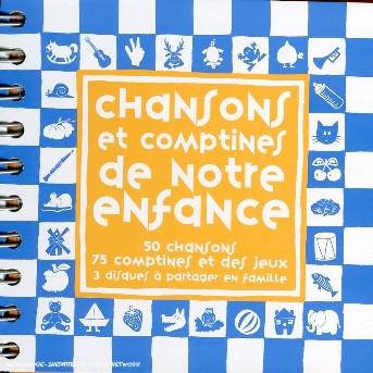 Chansons & comptines de notre enfance - COMPILATION