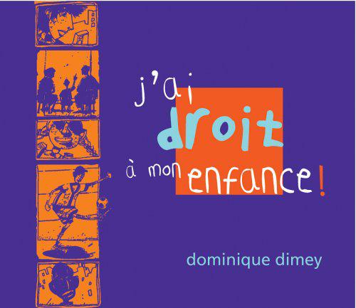 J'ai droit à mon enfance - DIMEY