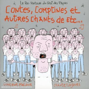 Contes & comptines & autres chants ETC. - MALONE V.