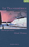 Le Transsibérien - ALBERT THOMAS