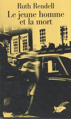 Le Jeune homme et la mort - RUTH RENDELL