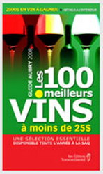 100 meilleurs vins à moins de 25$ 2008 - JEAN AUBRY