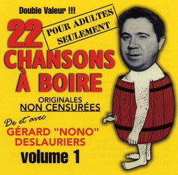 22 chansons à boire, Vol.1 - DESLAURIERS GERARD