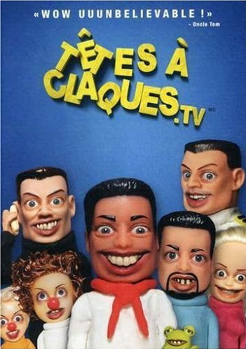 Têtes à claques.TV (Volume 1) - TETES A CLAQUES