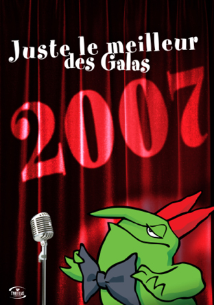 Juste le meilleur des galas 2007 - JUSTE POUR RIRE