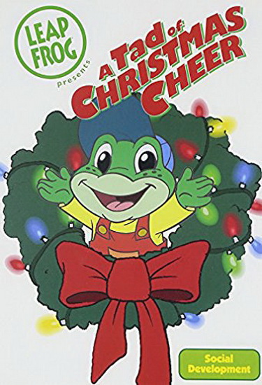 Leap Frog: A tad Christmas Cheer - LEAP FROG