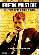 RFK Must Die: Assassination of Bobby K. - O'SULLIVAN SHANE