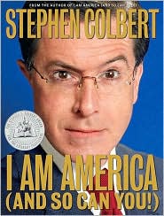 I am american (and so can you!) - STEPHEN COLBERT