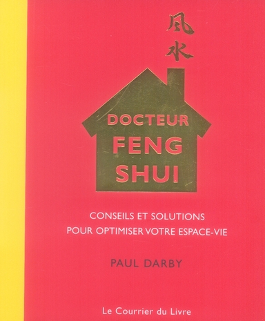Docteur feng shui - PAUL DARBY