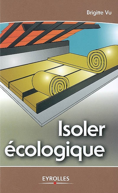 Isoler écologique - BRIGITTE VU