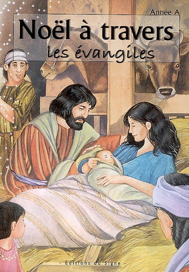 Noël à travers les Evangiles - BETTI FERRERO