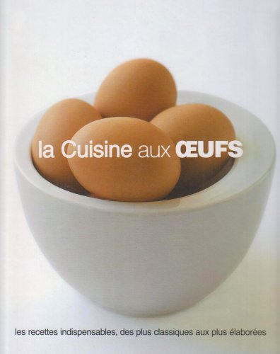 La Cuisine aux oeufs - COLLECTIF