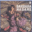 Madame - BARBARA