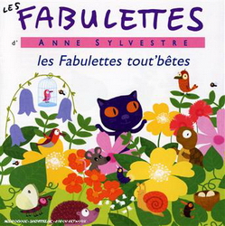 Fabulettes tout betes - SYLVESTRE ANNE