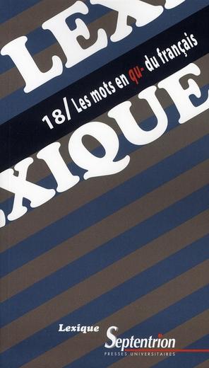Les Mots en qu- du français - COLLECTIF