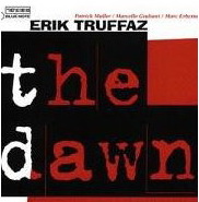 The Dawn - TRUFFAZ ERIK
