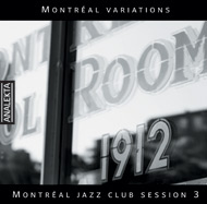 Montréal Jazz Club Session 3 - COMPILATION JAZZ