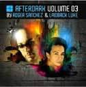 Afterdark Vol.3 (2CD) - SANCHEZ ROGER - LAIDBACK LUKE