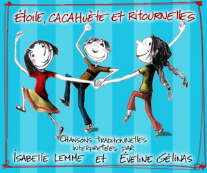 Étoile, cacahuète & ritournelles - LEMME ISABELLE - GELINAS EVELINE
