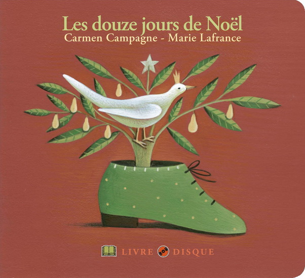 Les Douze jours de Noël + CD - CARMEN CAMPAGNE - MARIE LAFRANCE