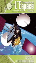 Espace et télécommunications - CONQUETE DE L'ESPACE
