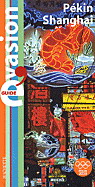 Pékin/Shanghai N. éd. - CATHERINE BOURZAT