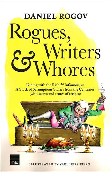 Rogues, writers & whores - DANIEL ROGOV