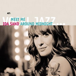 Meet me around midnight - SAND IDA