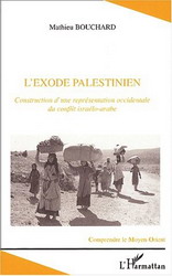 L&#39;Exode palestinien - MATHIEU BOUCHARD