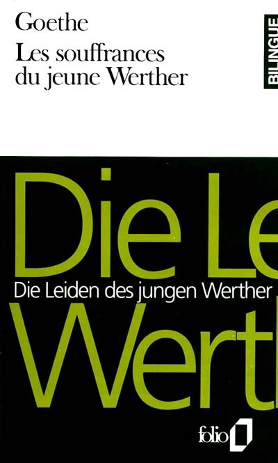 Souffrances du jeune Werther/Die leiden - GOETHE