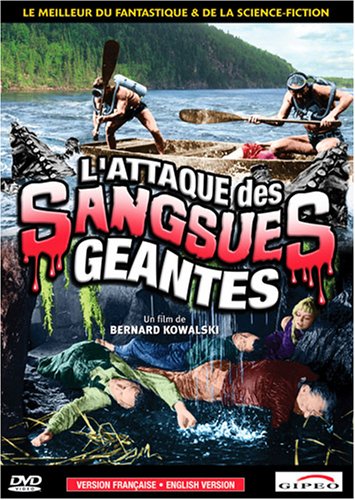 l'Attaque des sangsues géantes - 