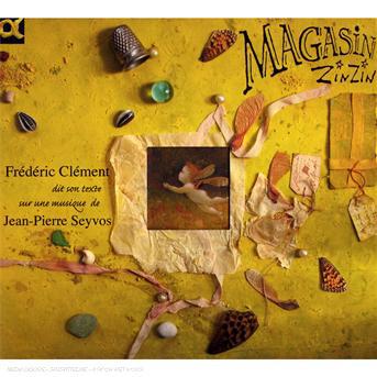 Le Magasin Zinzin - CLEMENT FREDERIC - SEYVOS JEAN-PIERRE