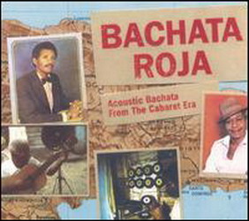 Bachata Roja - COMPILATION