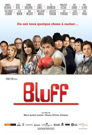 Bluff - LAVOIE MARC-ANDRE FECTEAU SIMON OLIVIER